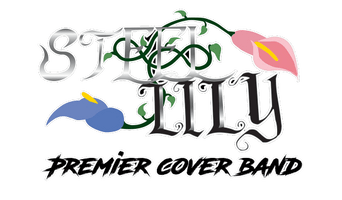 Steel Lily
Premier Cover band