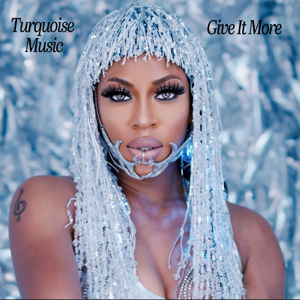 Give It More by Turquoise Music, for GRAMMY® consideration in Best Pop Dance/Electronic Recording  