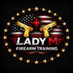 LADY M
FIREARM TRAINING 
