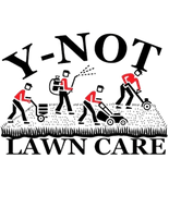 Y-Not Lawn Care