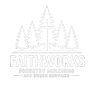 FaithWorks Forestry Mulching and Brush Services LLC