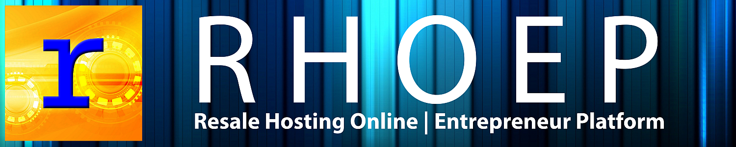 RHOEP | Resale Hosting Online Entrepreneur Platform