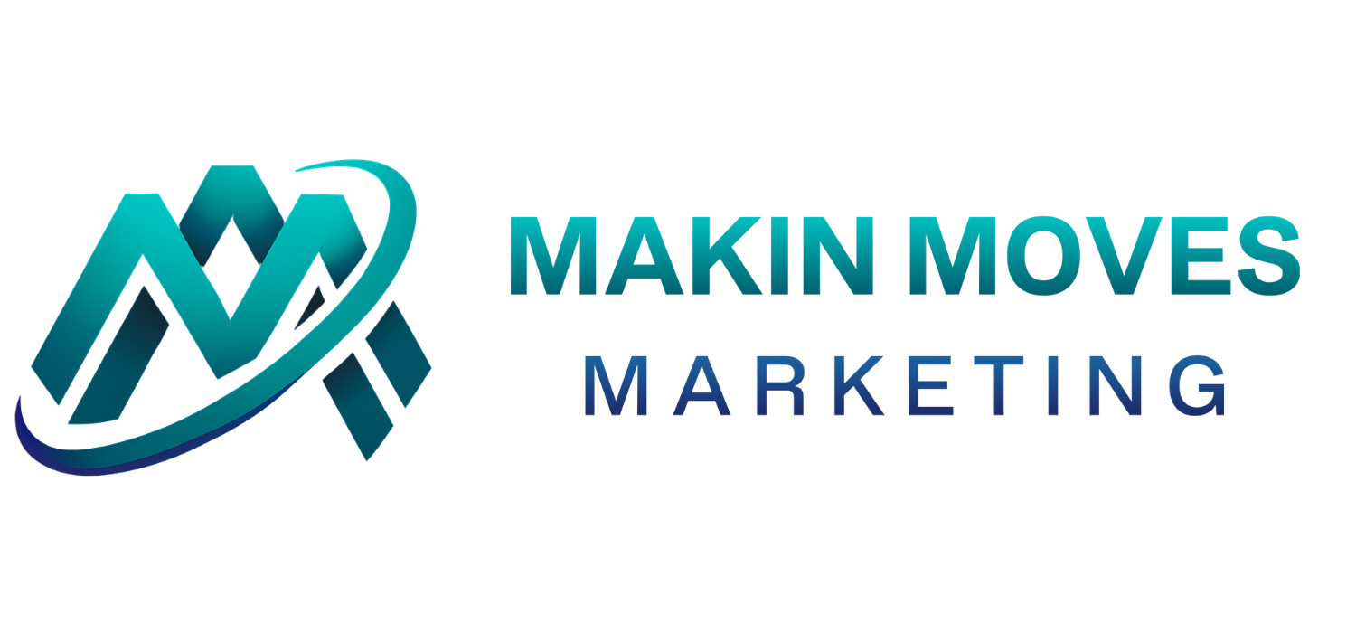 Makin Moves Marketing