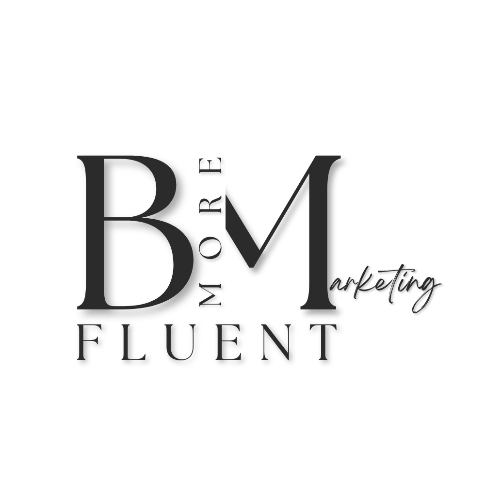 BMore Fluent Marketing